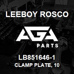 LB851646-1 Leeboy Rosco CLAMP PLATE, 10 | AGA Parts