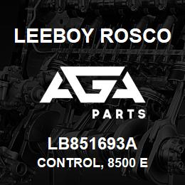 LB851693A Leeboy Rosco CONTROL, 8500 E | AGA Parts