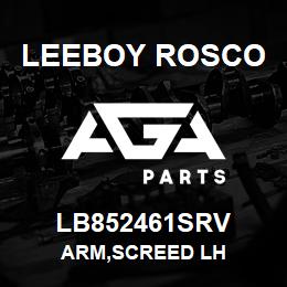 LB852461SRV Leeboy Rosco ARM,SCREED LH | AGA Parts