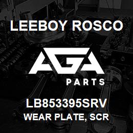 LB853395SRV Leeboy Rosco WEAR PLATE, SCR | AGA Parts