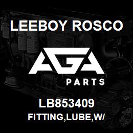 LB853409 Leeboy Rosco FITTING,LUBE,W/ | AGA Parts