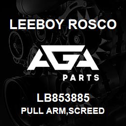 LB853885 Leeboy Rosco PULL ARM,SCREED | AGA Parts