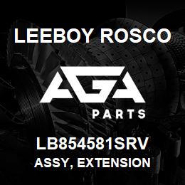 LB854581SRV Leeboy Rosco ASSY, EXTENSION | AGA Parts