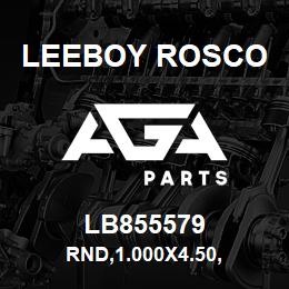 LB855579 Leeboy Rosco RND,1.000X4.50, | AGA Parts