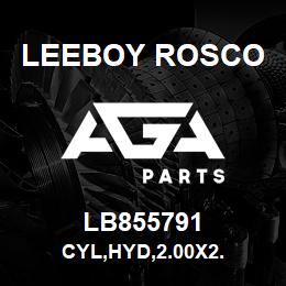 LB855791 Leeboy Rosco CYL,HYD,2.00X2. | AGA Parts