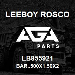 LB855921 Leeboy Rosco BAR,.500X1.50X2 | AGA Parts