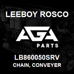 LB860050SRV Leeboy Rosco CHAIN, CONVEYER | AGA Parts