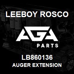 LB860136 Leeboy Rosco AUGER EXTENSION | AGA Parts