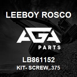 LB861152 Leeboy Rosco KIT- SCREW,.375 | AGA Parts