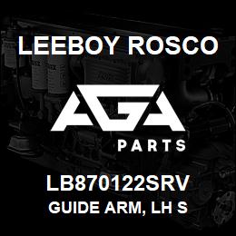 LB870122SRV Leeboy Rosco GUIDE ARM, LH S | AGA Parts