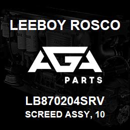 LB870204SRV Leeboy Rosco SCREED ASSY, 10 | AGA Parts