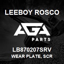 LB870207SRV Leeboy Rosco WEAR PLATE, SCR | AGA Parts