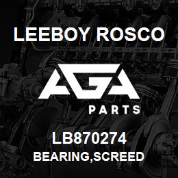 LB870274 Leeboy Rosco BEARING,SCREED | AGA Parts