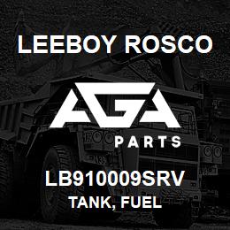 LB910009SRV Leeboy Rosco TANK, FUEL | AGA Parts