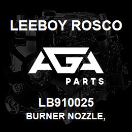 LB910025 Leeboy Rosco BURNER NOZZLE, | AGA Parts