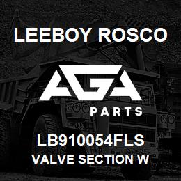 LB910054FLS Leeboy Rosco VALVE SECTION W | AGA Parts