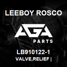 LB910122-1 Leeboy Rosco VALVE,RELIEF | | AGA Parts