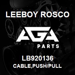 LB920136 Leeboy Rosco CABLE,PUSH/PULL | AGA Parts