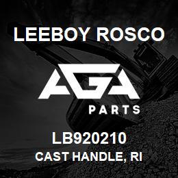 LB920210 Leeboy Rosco CAST HANDLE, RI | AGA Parts