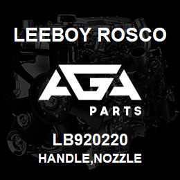 LB920220 Leeboy Rosco HANDLE,NOZZLE | AGA Parts