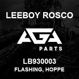 LB930003 Leeboy Rosco FLASHING, HOPPE | AGA Parts