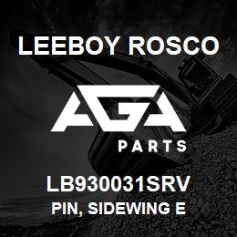 LB930031SRV Leeboy Rosco PIN, SIDEWING E | AGA Parts