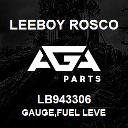 LB943306 Leeboy Rosco GAUGE,FUEL LEVE | AGA Parts