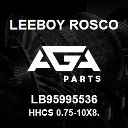 LB95995536 Leeboy Rosco HHCS 0.75-10X8. | AGA Parts