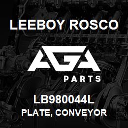 LB980044L Leeboy Rosco PLATE, CONVEYOR | AGA Parts