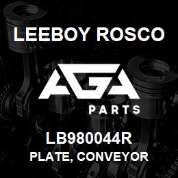 LB980044R Leeboy Rosco PLATE, CONVEYOR | AGA Parts