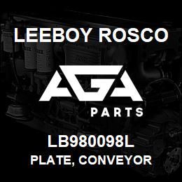 LB980098L Leeboy Rosco PLATE, CONVEYOR | AGA Parts