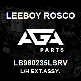 LB980235LSRV Leeboy Rosco L/H EXT.ASSY. | AGA Parts