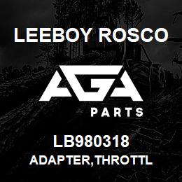 LB980318 Leeboy Rosco ADAPTER,THROTTL | AGA Parts