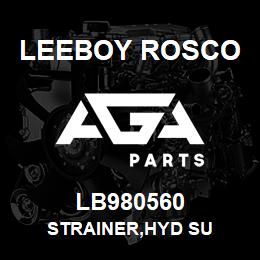 LB980560 Leeboy Rosco STRAINER,HYD SU | AGA Parts