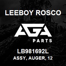 LB981692L Leeboy Rosco ASSY, AUGER, 12 | AGA Parts