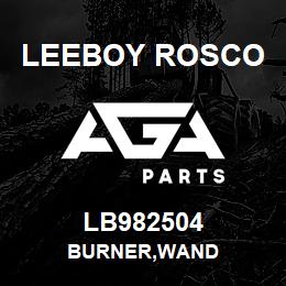 LB982504 Leeboy Rosco BURNER,WAND | AGA Parts