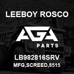 LB982816SRV Leeboy Rosco MFG,SCREED,8515 | AGA Parts