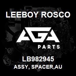 LB982945 Leeboy Rosco ASSY, SPACER,AU | AGA Parts