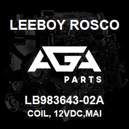 LB983643-02A Leeboy Rosco COIL, 12VDC,MAI | AGA Parts