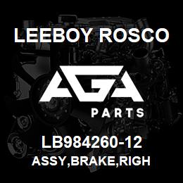 LB984260-12 Leeboy Rosco ASSY,BRAKE,RIGH | AGA Parts