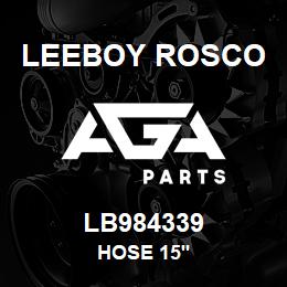 LB984339 Leeboy Rosco HOSE 15' | AGA Parts