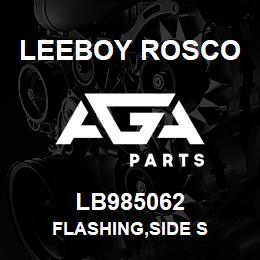 LB985062 Leeboy Rosco FLASHING,SIDE S | AGA Parts