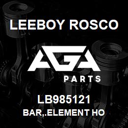 LB985121 Leeboy Rosco BAR,.ELEMENT HO | AGA Parts