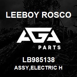 LB985138 Leeboy Rosco ASSY,ELECTRIC H | AGA Parts