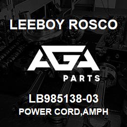 LB985138-03 Leeboy Rosco POWER CORD,AMPH | AGA Parts