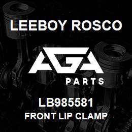 LB985581 Leeboy Rosco FRONT LIP CLAMP | AGA Parts