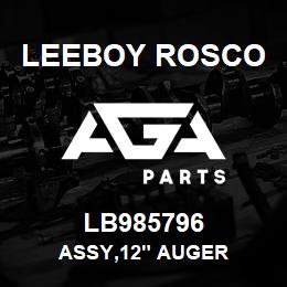 LB985796 Leeboy Rosco ASSY,12" AUGER | AGA Parts