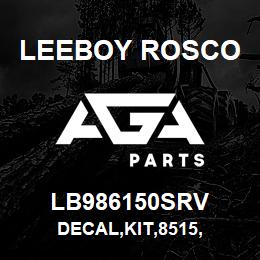 LB986150SRV Leeboy Rosco DECAL,KIT,8515, | AGA Parts