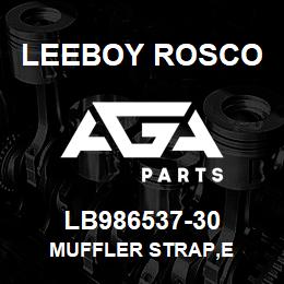 LB986537-30 Leeboy Rosco MUFFLER STRAP,E | AGA Parts