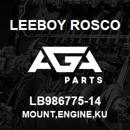 LB986775-14 Leeboy Rosco MOUNT,ENGINE,KU | AGA Parts